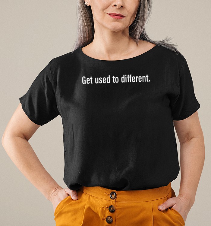 Used To Different T-Shirt The Chosen 