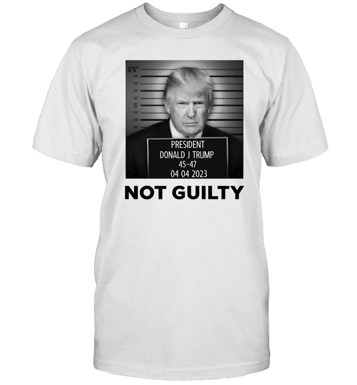 Trump Not Guilty Shirts