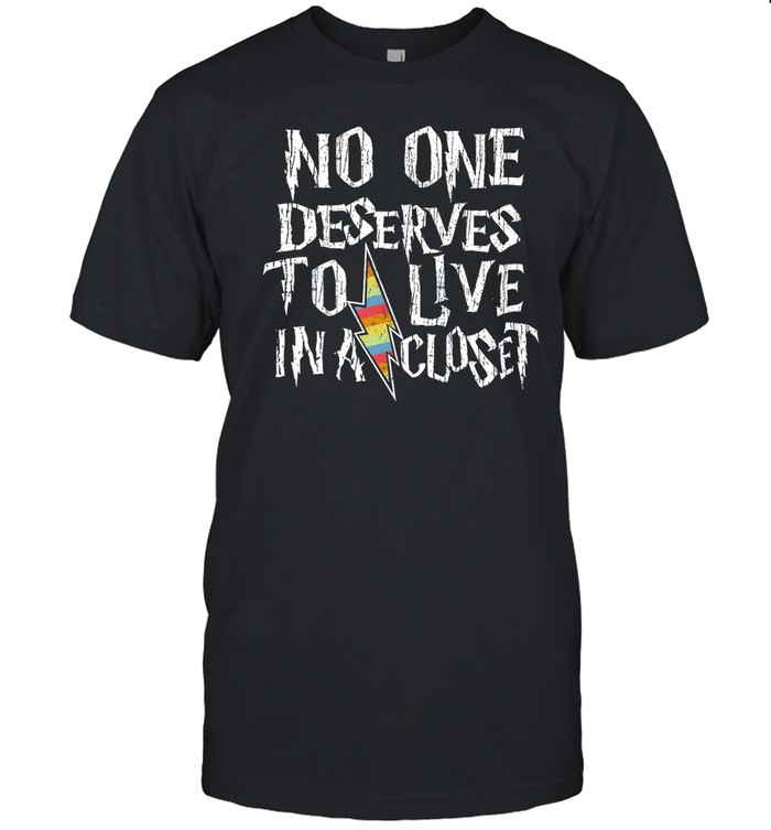 Michael Hobbes No One Deserves To Live In A Closet T Shirt
