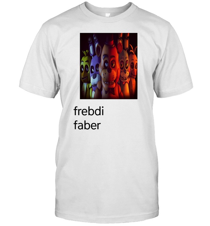 Five Funnies At Night Frebdi Faber Shirt