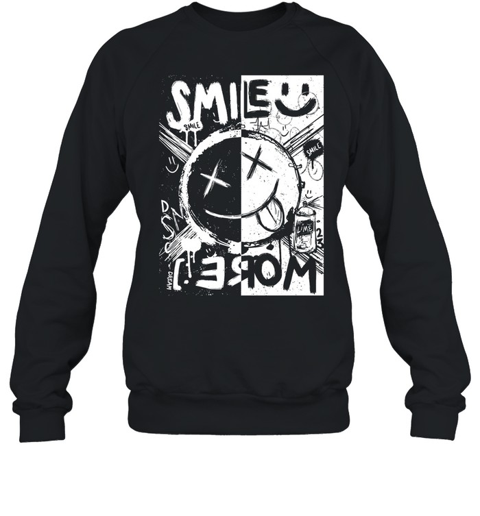 Dream Smile More Sweatshirt