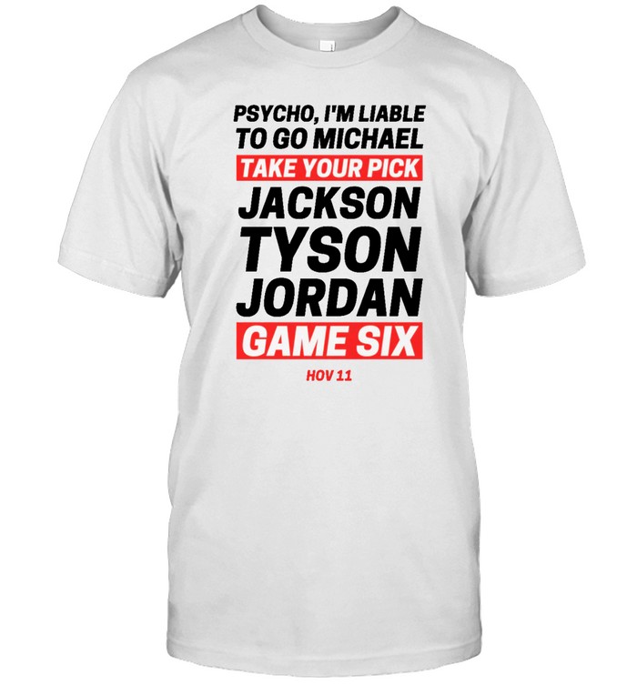 Jackson Tyson Jordan Game 6 Shirt 