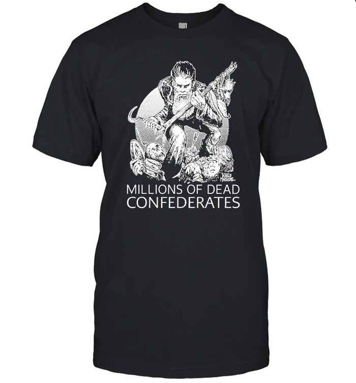 Million Of Dead Confederates t-shirt  hoodie  tank top  sweater and long sleeve t-shirt   Custom prints store   T-shirts  mugs  face masks  posters