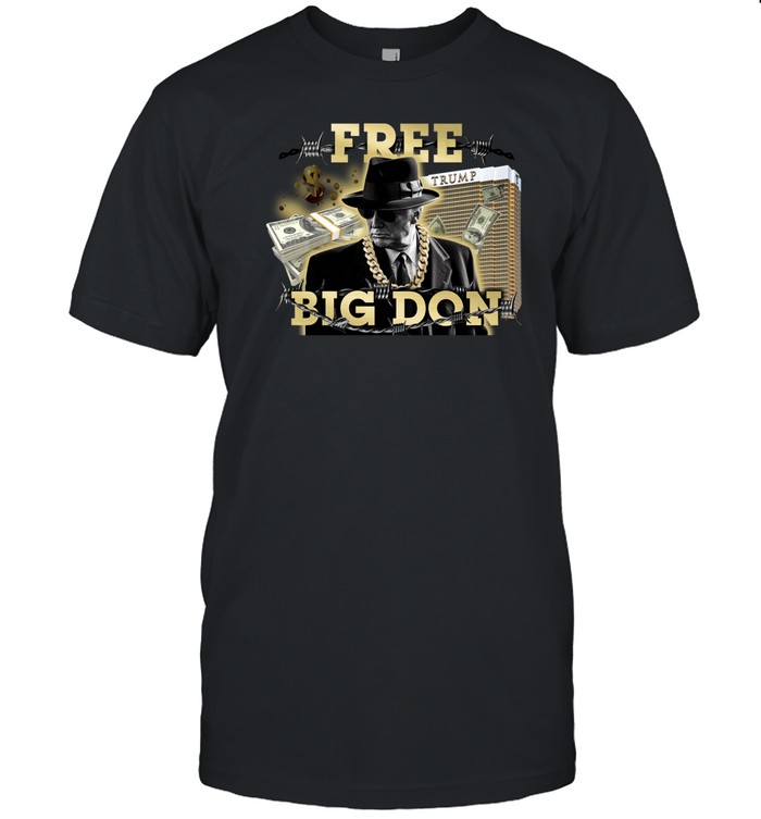 Free Big Don Fedora New Shirt
