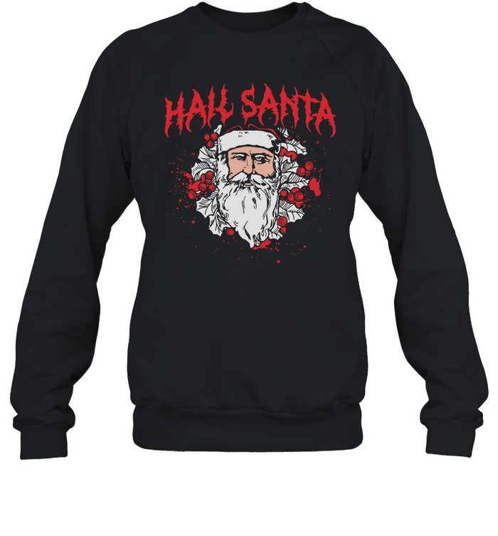 Shitheadsteve Hail Santa Crewneck Sweatshirt   Custom prints store   T-shirts  mugs  face masks  posters