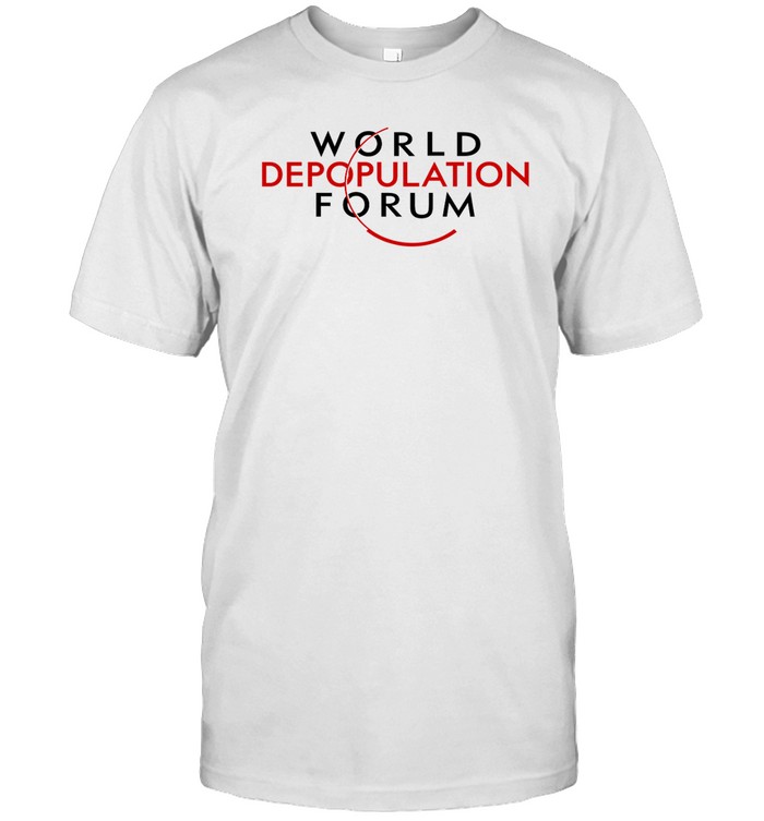 World Depopulation Forum | Custom prints store | T
