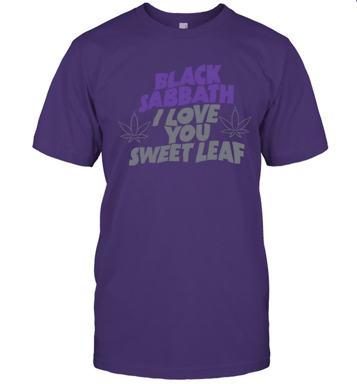 Black Sabbath I Love You Sweet Leaf 